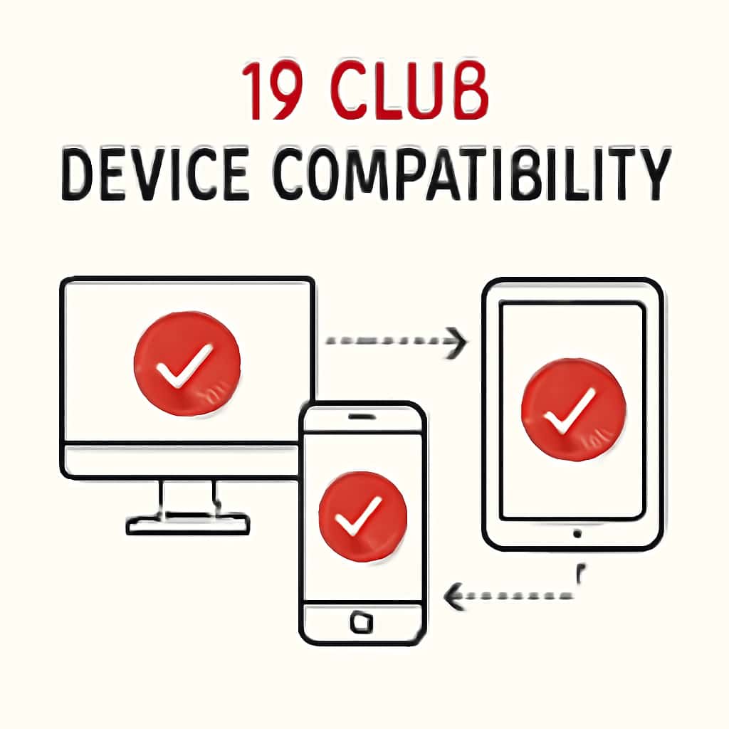 Diagram showing device compatibility specifications for 19 Club.